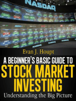 A Beginner’s Basic Guide to Stock Market Investing: Understanding the Big Picture