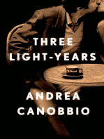 Three Light-Years: A Novel