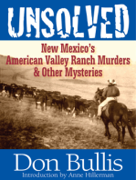 Unsolved: New Mexico's American Valley Ranch Murders & Other Mysteries