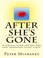 After She's Gone: Living Alone, #1
