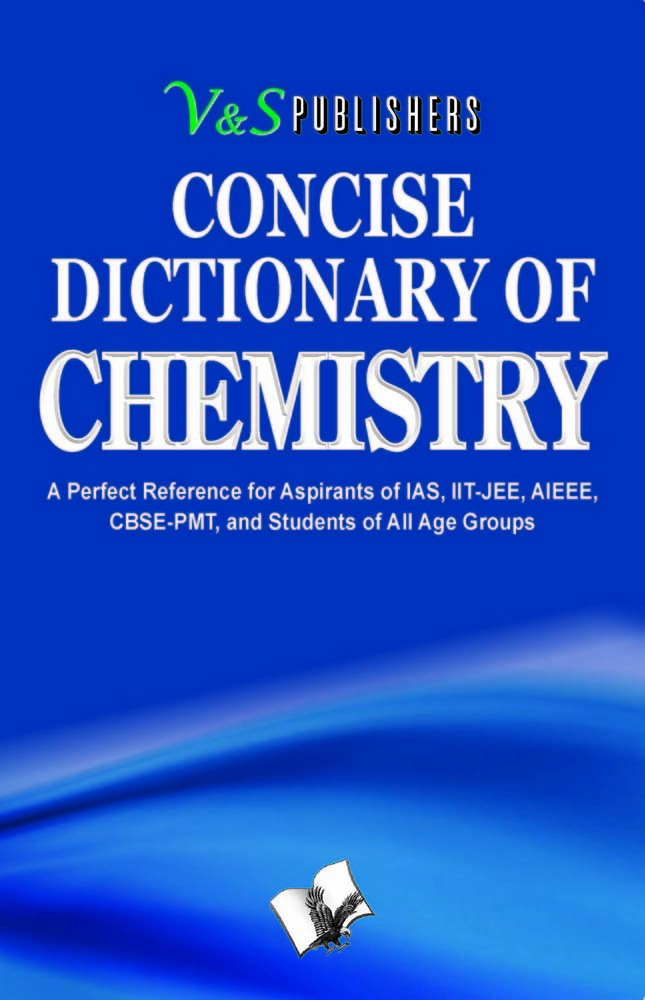 Concise Dictionary Of Chemistry by V&S Publishers' Editorial Board