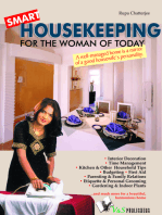 Smart Housekeeping: A well managed home is a  mirror of a good housewife's personality
