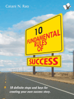 10 Fundamental Rules of Success: 10 definite steps and keys for creating your own success story