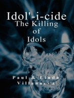 Idolicide