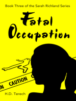 Fatal Occupation
