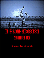 The Carl Stanxton Murders