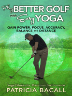 Play Better Golf with Easy Yoga
