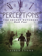 Perceptions: The Secret Watchers (Book Four)