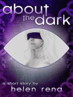 About the Dark