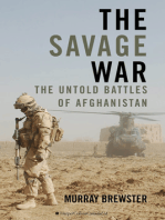 The Savage War: The Untold Battles of Afghanistan