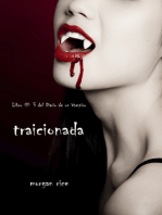 Traicionada (Libro # 3 del Diario de un Vampiro)