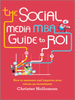 The Social Media MBA Guide to ROI: How to Measure and Improve Your Return on Investment