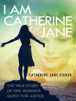 I am Catherine Jane: The True Story of One Woman's Quest for Justice