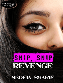 Snip, Snip Revenge by Medeia Sharif (Ebook) - Read free for 30 days