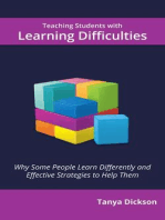 Teaching Students with Learning Difficulties: Why Some People Learn Differently and Effective Strategies to Help Them