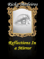 Reflections In A Mirror
