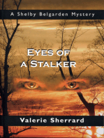 Eyes of a Stalker: A Shelby Belgarden Mystery