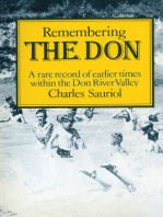 Remembering the Don: A Rare Record of Earlier Times Within the Don River Valley