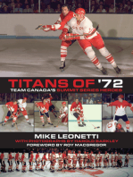 Titans of '72: Team Canada's Summit Series Heroes