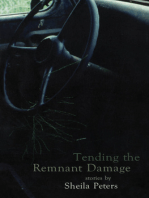 Tending the Remnant Damage