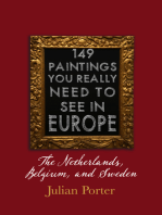 149 Paintings You Really Should See in Europe — The Netherlands, Belgium, and Sweden