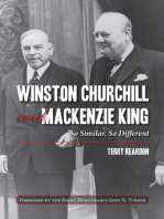 Winston Churchill and Mackenzie King: So Similar, So Different