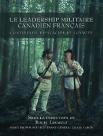 Le leadership militaire canadien francais: Continuite, Efficacite, et Loyaute