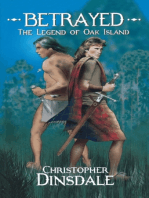 Betrayed: The Legend of Oak Island