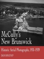 McCully's New Brunswick: Photographs From the Air, 1931-1939