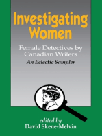 Investigating Women: Female Detectives by Canadian Writers: An Eclectic Sampler