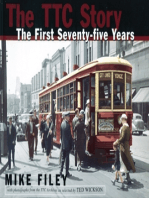 The TTC Story: The First Seventy-Five Years