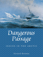 Dangerous Passage: Issues in the Arctic