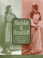 Buckskin and Broadcloth: A Celebration of E. Pauline Johnson — Tekahionwake, 1861-1913