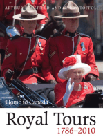 Royal Tours 1786-2010: Home to Canada