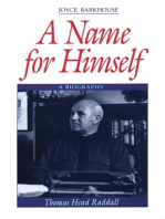 A Name for Himself: A Biography of Thomas Head Raddall