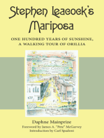 Stephen Leacock's Mariposa: One Hundred Years of Sunshine, a Walking Tour of Orillia