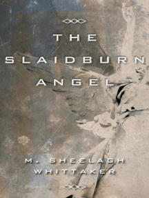 The Slaidburn Angel by M. Sheelagh Whittaker - Ebook | Scribd
