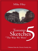 Toronto Sketches 5: The Way We Were