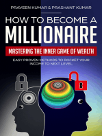 How to Become a Millionaire: Mastering the Inner Game of Wealth