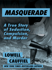 Masquerade by Lowell Cauffiel - Ebook | Scribd