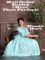 Mail Order Brides (More Than Perfect)