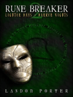 Lighter Days, Darker Nights: Rune Breaker, #2