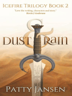 Dust & Rain: Icefire Trilogy, #2