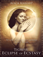 Tigress Book I, Part #5: Eclipse of Ecstasy: Tigress, #5