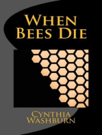 When Bees Die: When Bees Die, #1