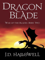 Dragon Blade: War of the Blades, #2