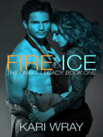 Fire and Ice: The Drake Legacy, #1