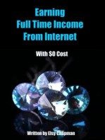 Earning Full Time Income From Internet With $0 Cost: 24 Hours Learning Series, #1