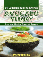 Avocado Yummy - 50 Delicious Healthy Recipes