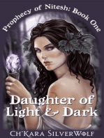 Daughter of Light & Dark: Prophecy of Nitesh, #1